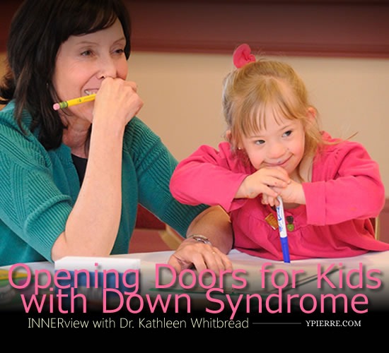 INNERview:  Opening Doors for Kids with Down Syndrome