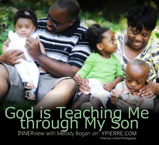 INNERview:  God is Teaching Me Through My Son